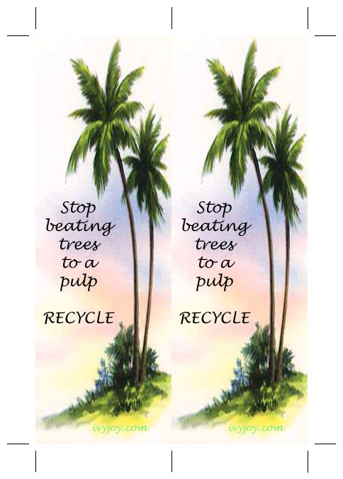 Stop beating trees to a pulp - Recycle